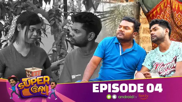 Super Ola Ep-04