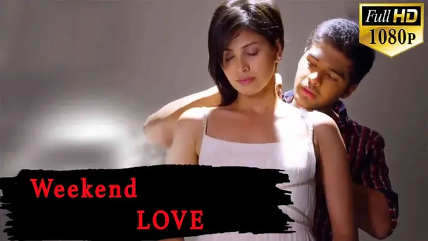 Weekend Love