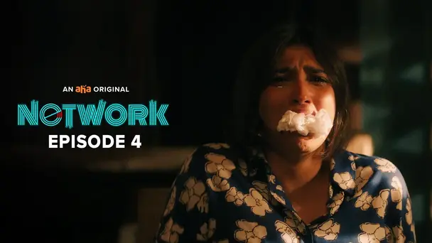 Network S1 E4 - A Web Of Misdeeds