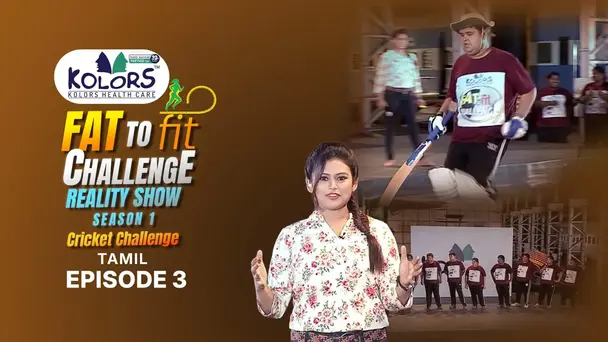 Kolors Fat to Fit  S1 E3 - The Milestone