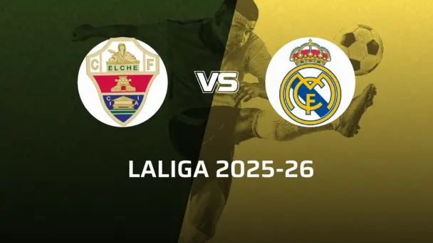 Real Madrid VS Elche CF