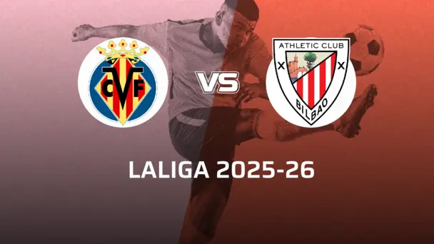 Athletic Club VS Villarreal CF