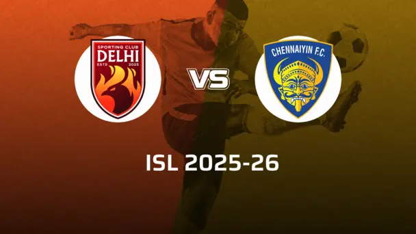 Chennaiyin FC VS Sporting Club Delhi