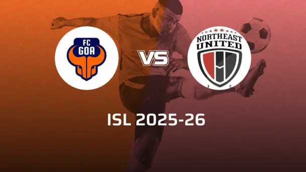 NorthEast United FC VS FC Goa