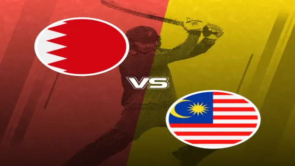 Malaysia VS Bahrain
