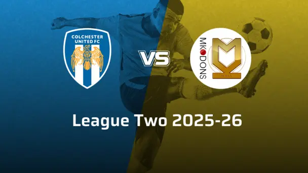 MK Dons VS Colchester United