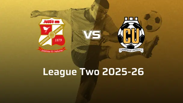 Cambridge United VS Swindon Town