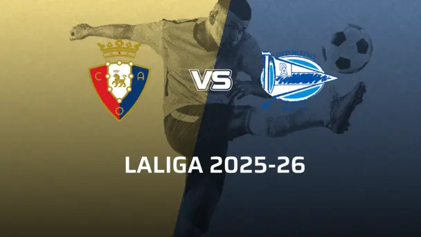 Deportivo Alaves VS CA Osasuna