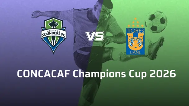Tigres VS Seattle Sounders FC
