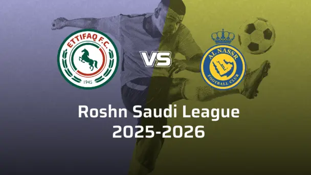Al-Nassr FC VS Al-Ettifaq