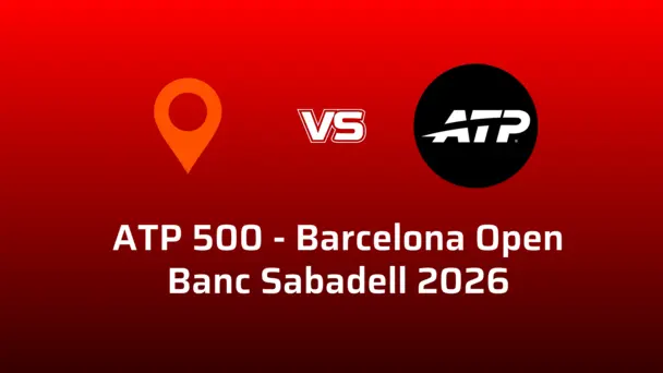 ATP 500 - Barcelona Open Banc Sabadell 2026