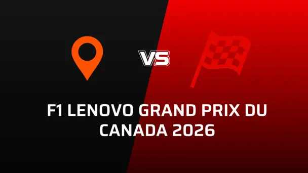 F1 LENOVO GRAND PRIX DU CANADA 2026