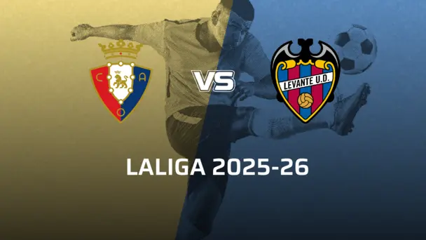 Levante VS CA Osasuna