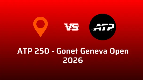 ATP 250 - Gonet Geneva Open 2026