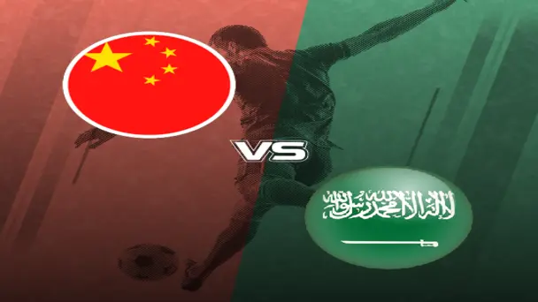 Saudi Arabia VS China PR