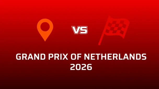 GRAND PRIX OF NETHERLANDS 2026