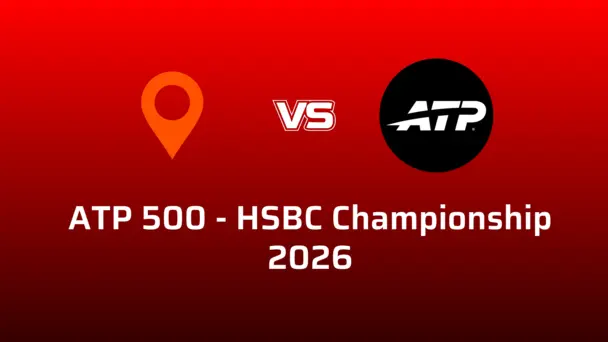 ATP 500 - HSBC Championship 2026