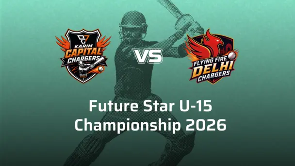 Flying Fire Delhi Chargers VS Karim Capital Chargers