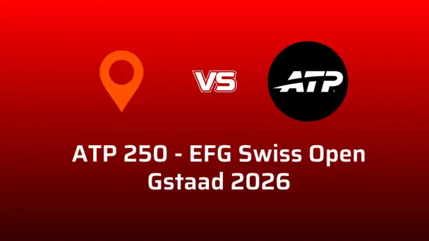 ATP 250 - EFG Swiss Open Gstaad 2026