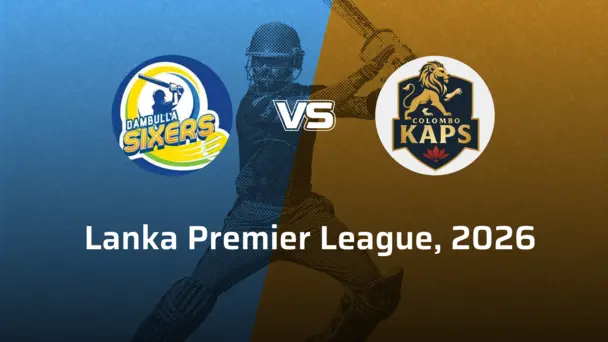 Colombo Kaps VS Dambulla Sixers