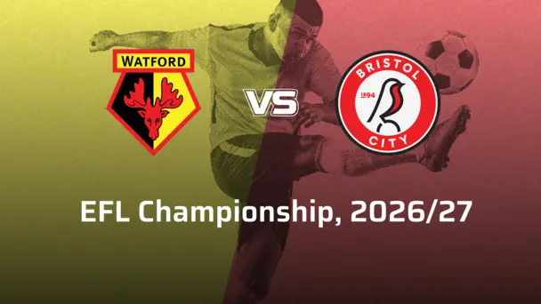 Bristol City F.C. VS Watford F.C.