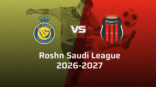 Al-Riyadh SC VS Al-Nassr FC