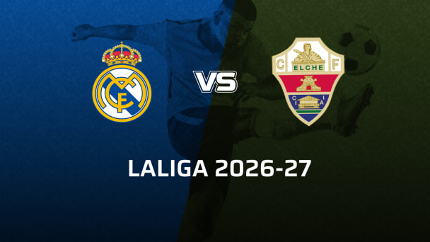 Elche CF VS Real Madrid