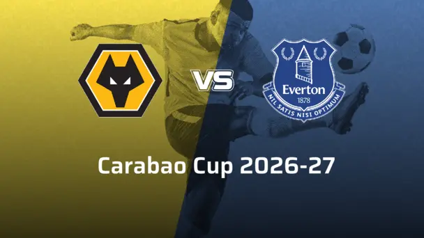 Everton VS Wolverhampton Wanderers F.C.