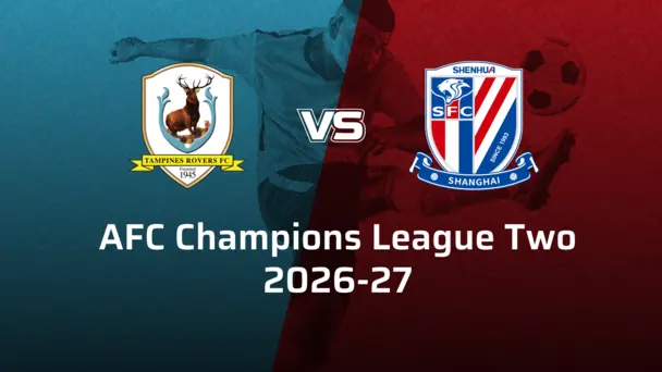 Shanghai Shenhua VS Tampines Rovers FC