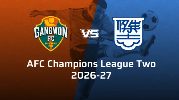 Kitchee SC VS Gangwon FC