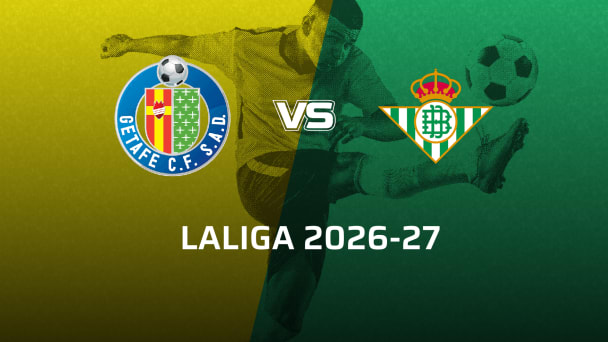 Real Betis VS Getafe CF