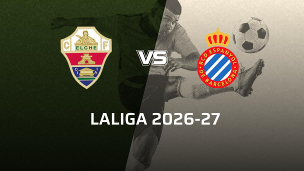 RCD Espanyol VS Elche CF