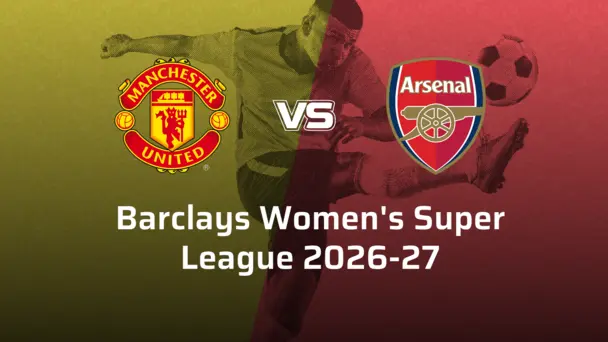 Arsenal Women VS Manchester United Women
