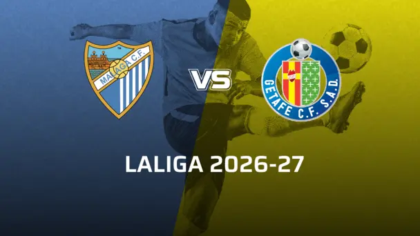 Getafe CF VS Malaga
