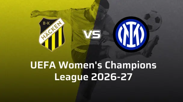 Inter Women VS BK Häcken Women