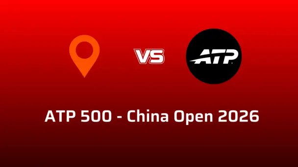 ATP 500 - China Open 2026