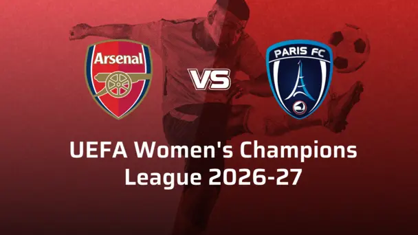 Paris FC Women VS Arsenal Women