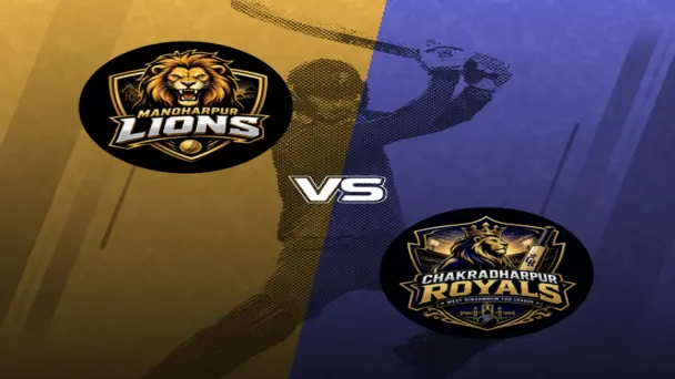 Chakradharpur Royals VS Manoharpur Lions