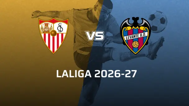 Levante VS Sevilla FC