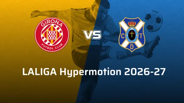 Tenerife VS Girona FC