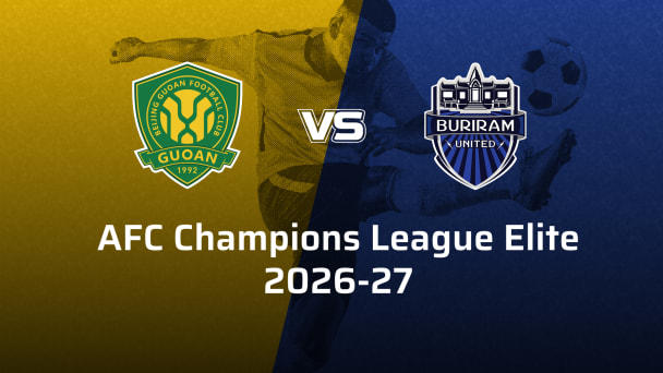 Buriram United VS Beijing Guoan
