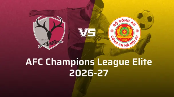 Cong An Ha Noi VS Kashima Antlers