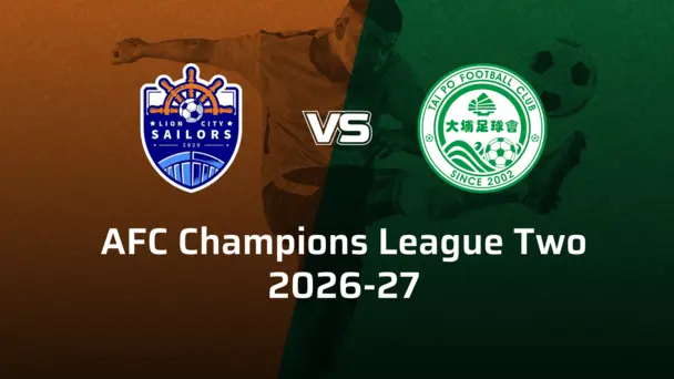Tai Po FC VS Lion City Sailors