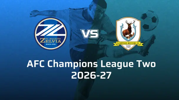 Tampines Rovers FC VS Machida Zelvia