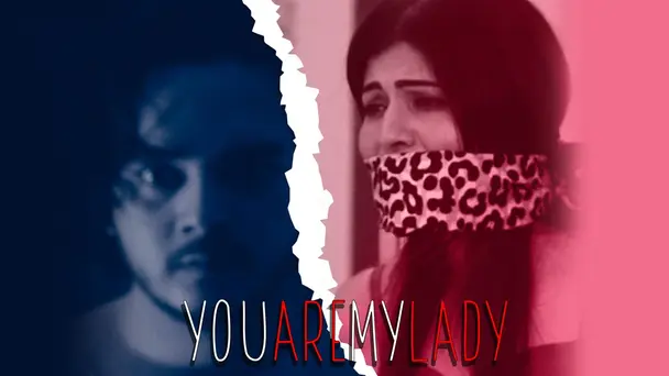 You Are My Lady
