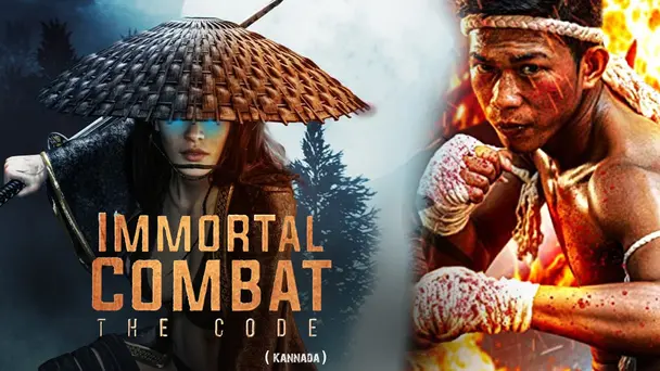 Immortal Combat: The Code (Kannada)