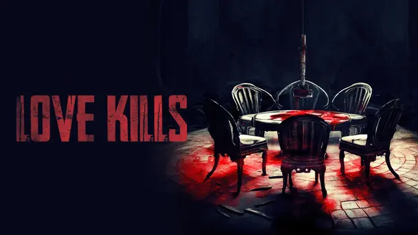 Love Kills