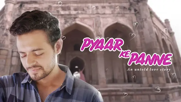 Pyar Ke Panne - An Untold Love Story