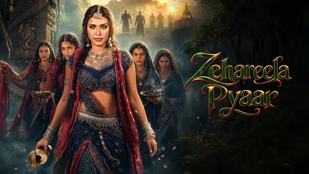 Zehareela Pyaar