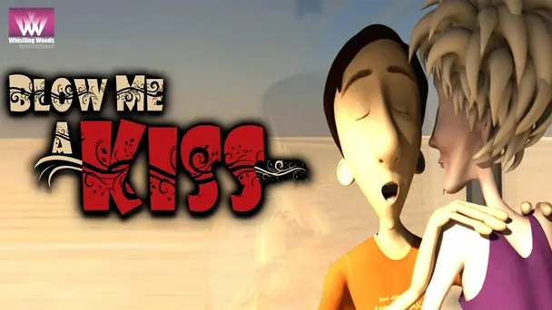 Blow Me A Kiss